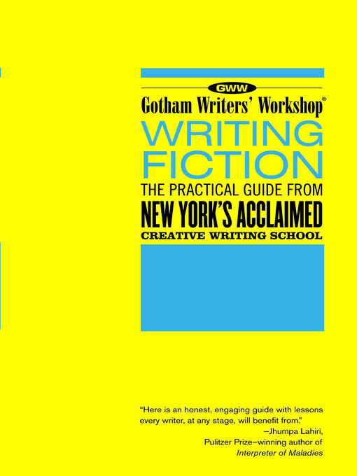 Title details for Gotham Writers' Workshop by Bloomsbury Publishing - Available